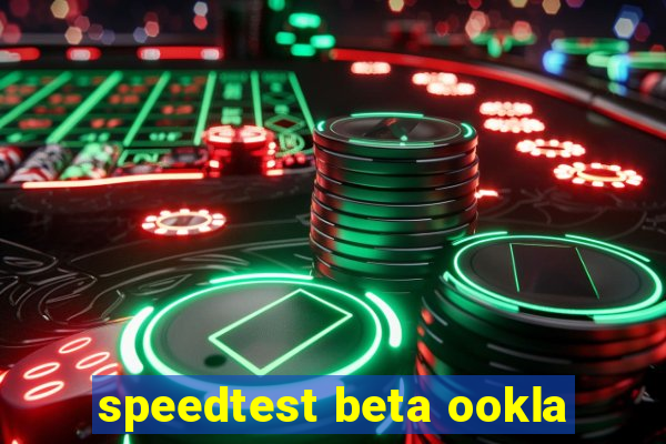 speedtest beta ookla